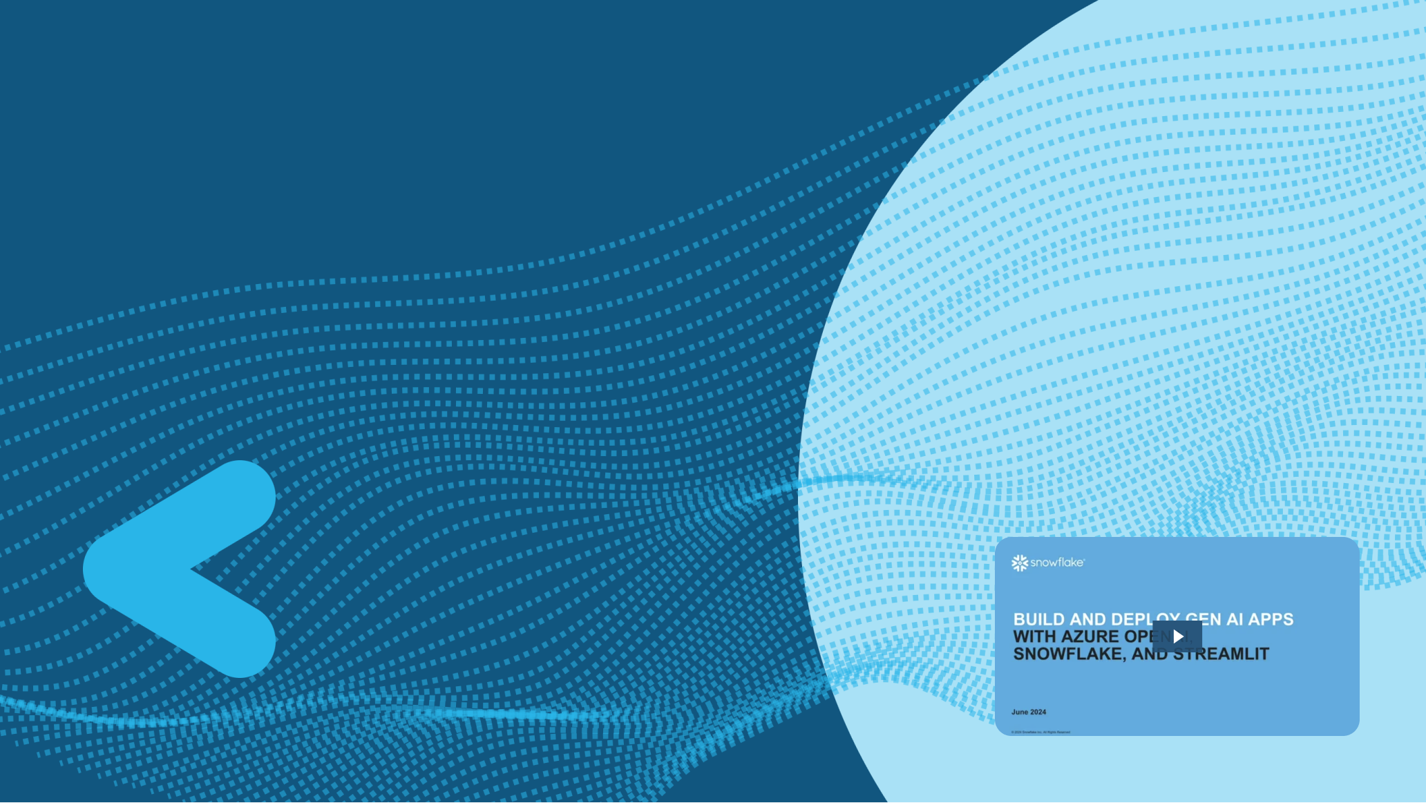 Build and Deploy GenAI Apps with Azure OpenAI, Snowflake, and Streamlit Webinar Cover Image