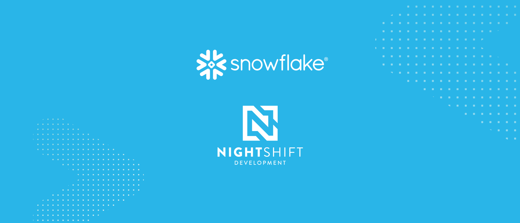 Snowflake Acquires Night Shift Development, Inc. to Accelerate Growth in US Public Sector