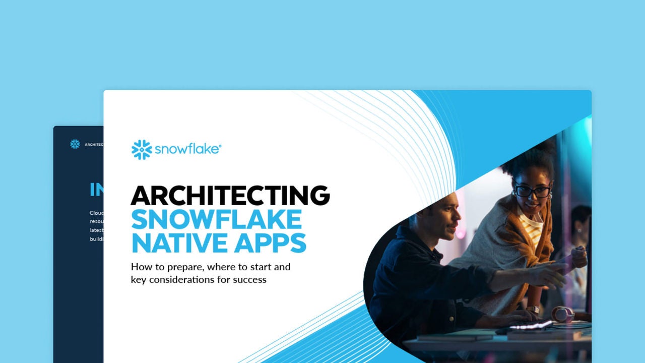 architecting snowflake native apps
