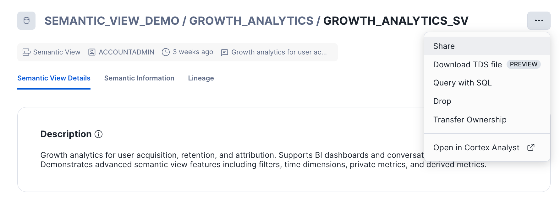Figure 1: To initiate the export, users simply select “Download TDS file” from the dropdown menu, conveniently located on the Semantic View page in the Snowsight UI.