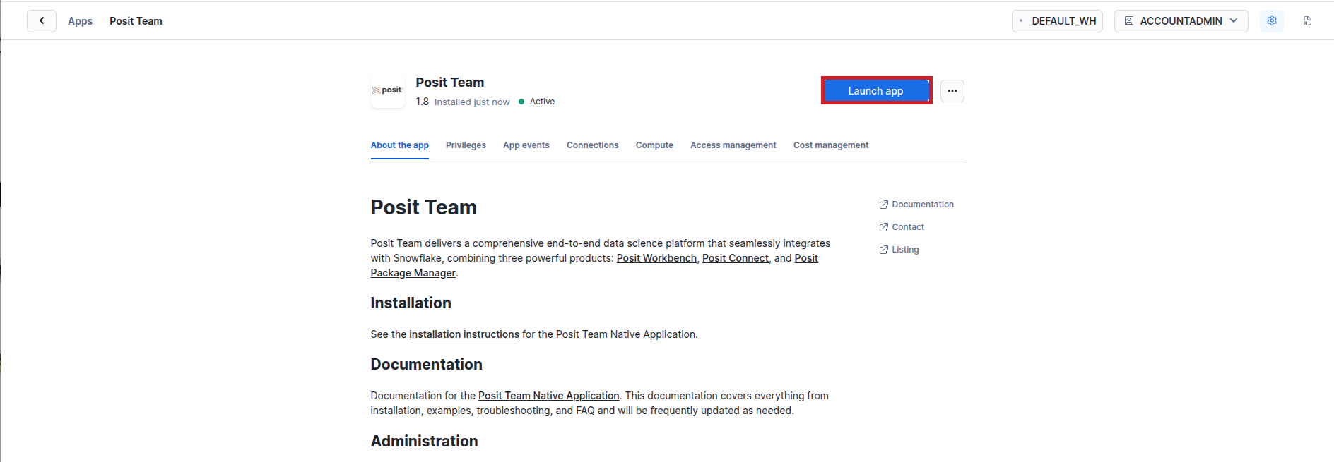 The Posit Team app page in Snowsight, showing version 1.8 installed and Active, with the blue Launch app button highlighted in the upper right