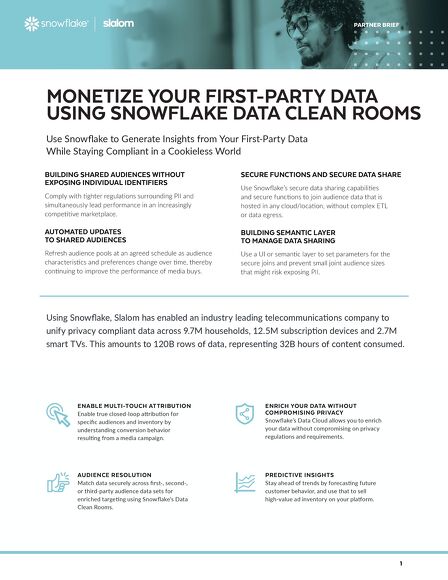 Monetize Your First-Party Data Using Snowflake Data Clean Rooms