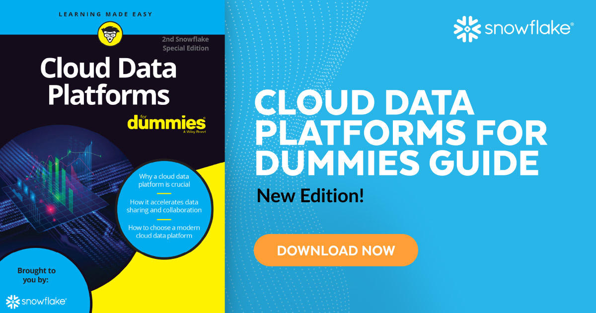 Cloud Data Platforms for Dummies (2nd Edition) - Snowflake