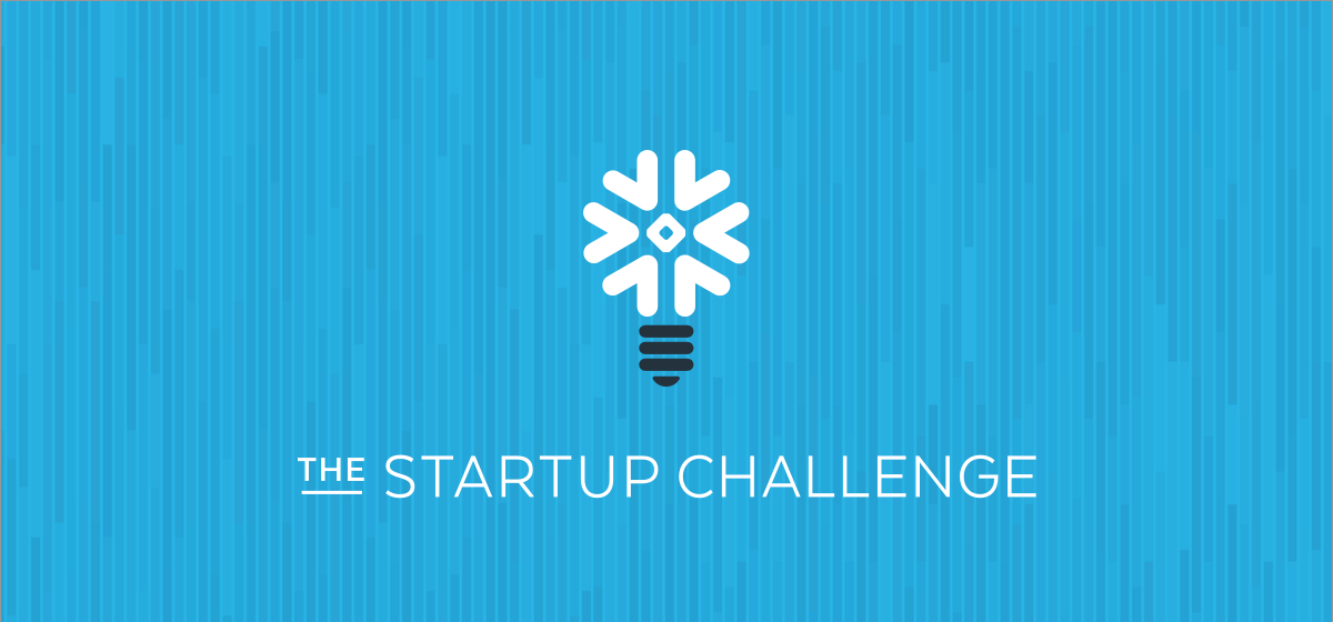 Announcing the Snowflake Startup Challenge