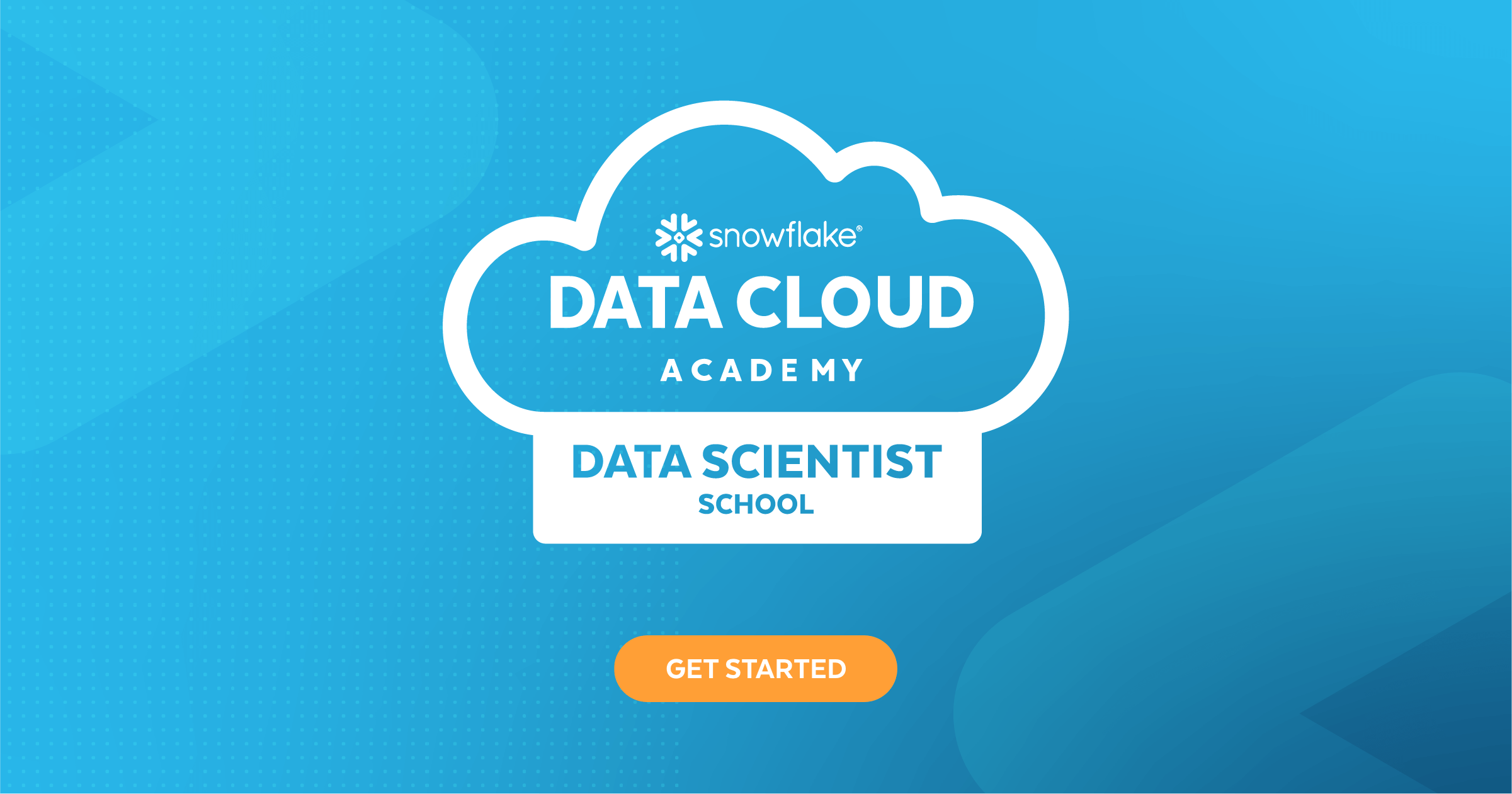 Data Cloud Academy Data Scientist School Data Cloud Academy Data Scientist School