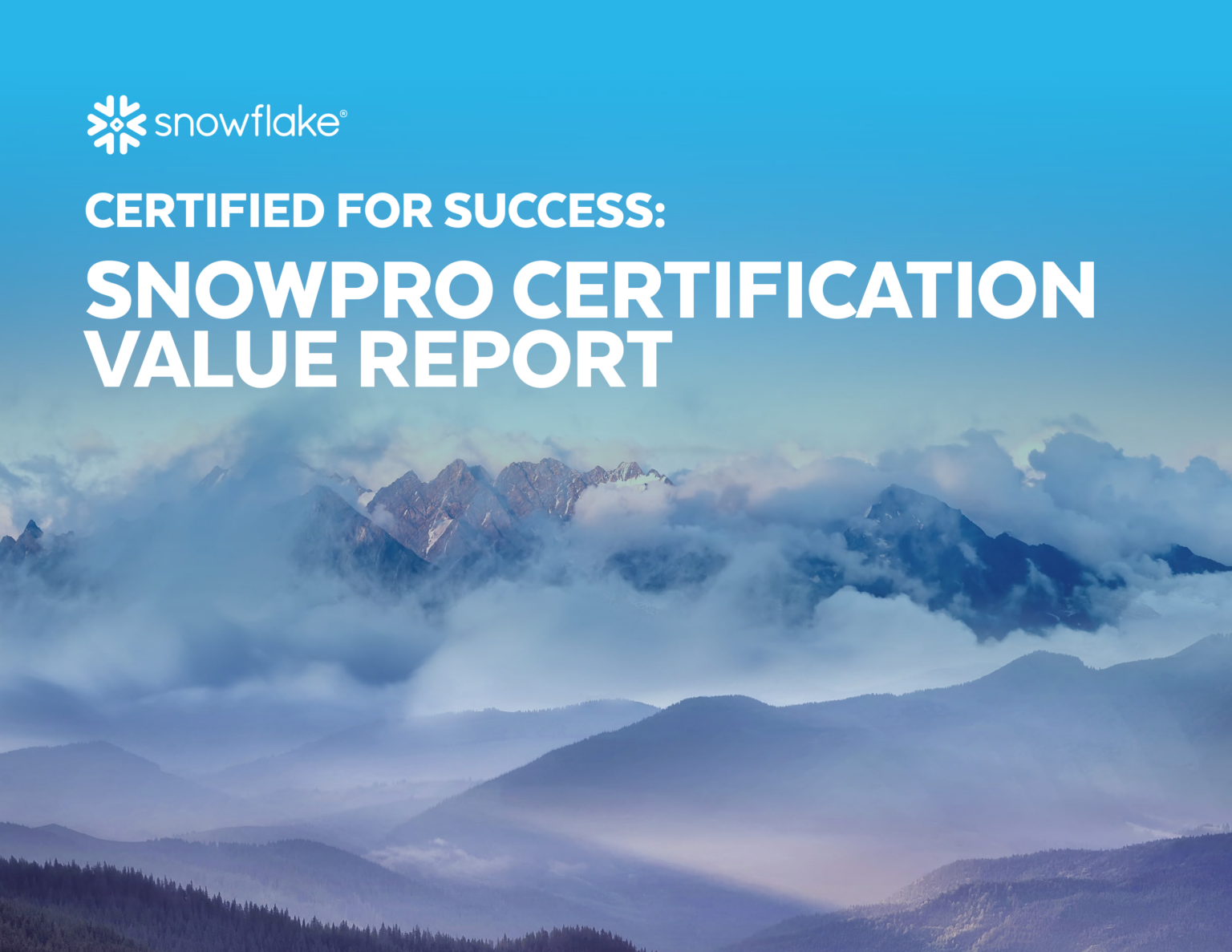Snowflake Snowpro Certification Dumps Certified for Success: SnowPro Certification Value Report - Snowflake