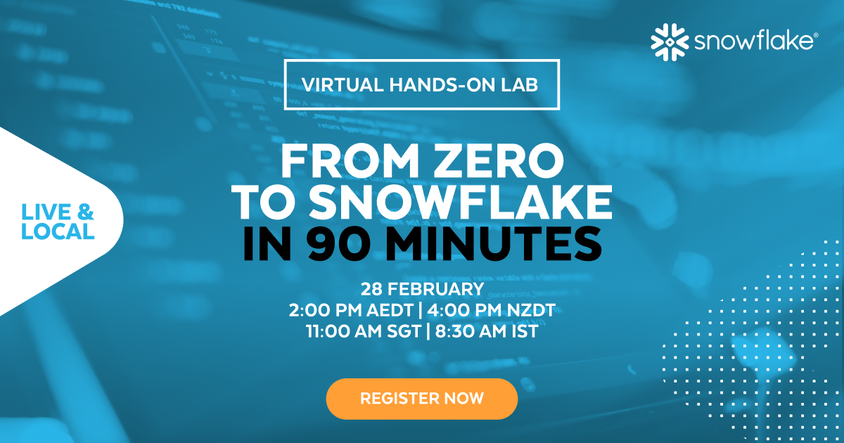 Virtual Hands-on Lab: From Zero to Snowflake in 90 Minutes - Snowflake