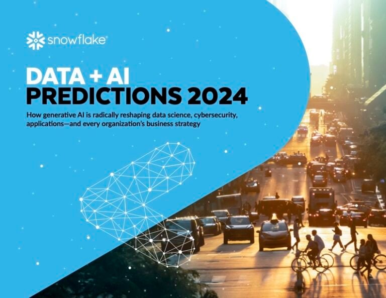 Snowflake Data + AI Predictions 2024 - Snowflake