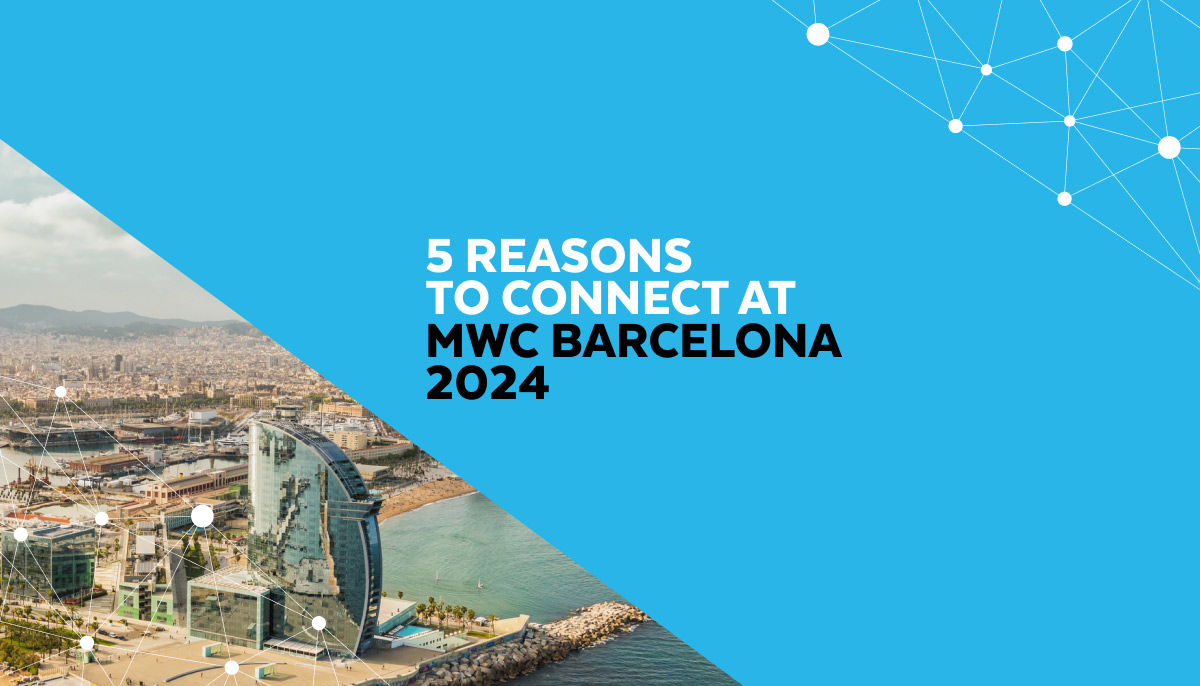 5 Reasons to Connect with Snowflake at Mobile World Congress Barcelona 2024