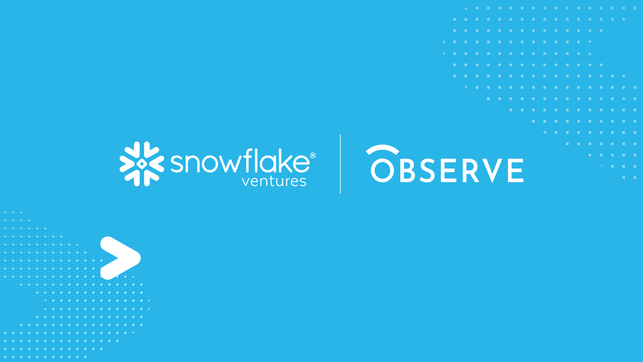 Snowflake Invests in Observe to Expand Observability in the Data Cloud