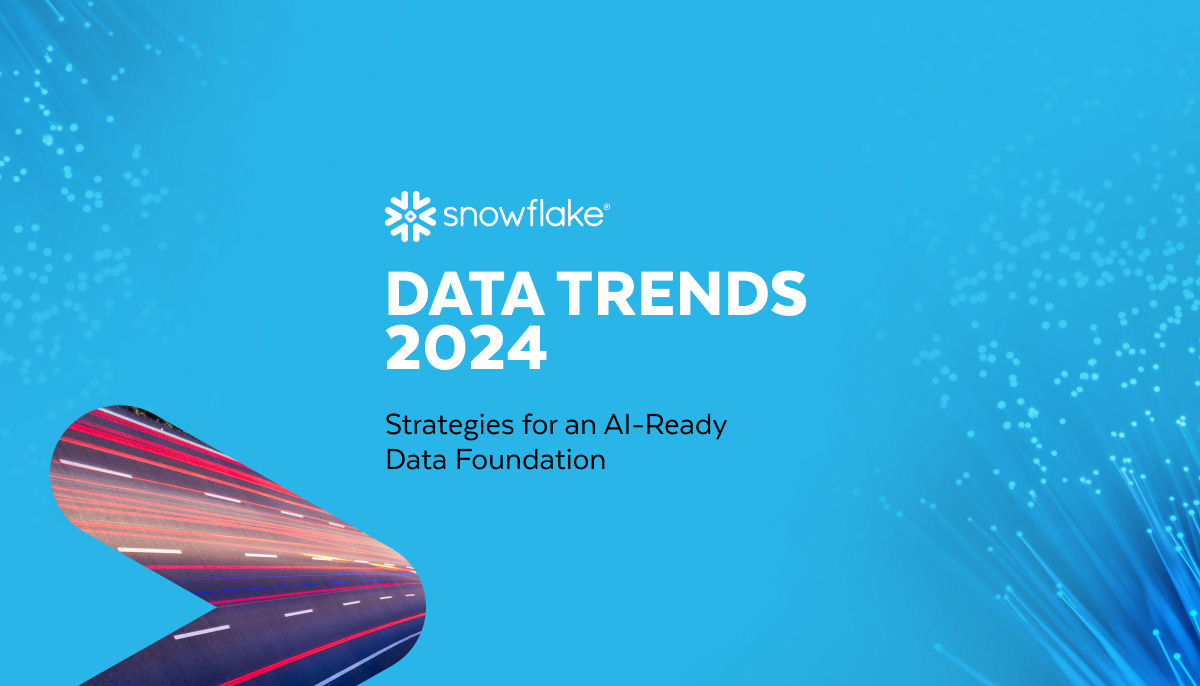 Data Trends 2024: Strategies for an AI-Ready Data Foundation
