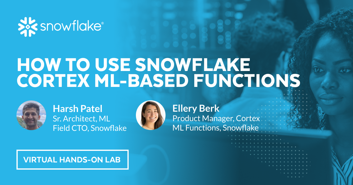 How to use snowflake cortex ml based functions
