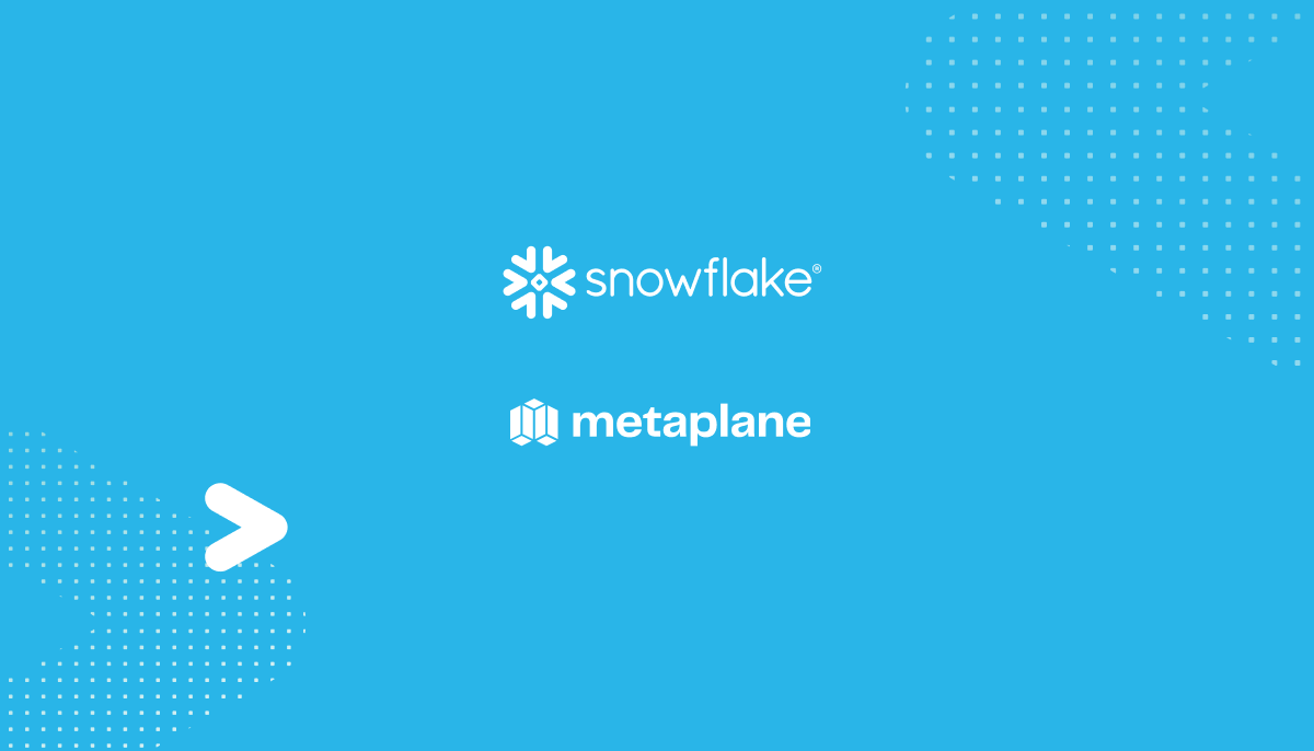 Snowflake Invests in Metaplane for Deep, End-to-End Observability in the Data Cloud