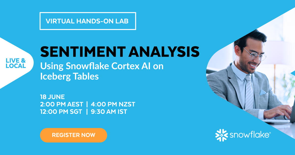 Virtual Hands-on Lab: Sentiment Analysis Using Snowflake Cortex AI on ...