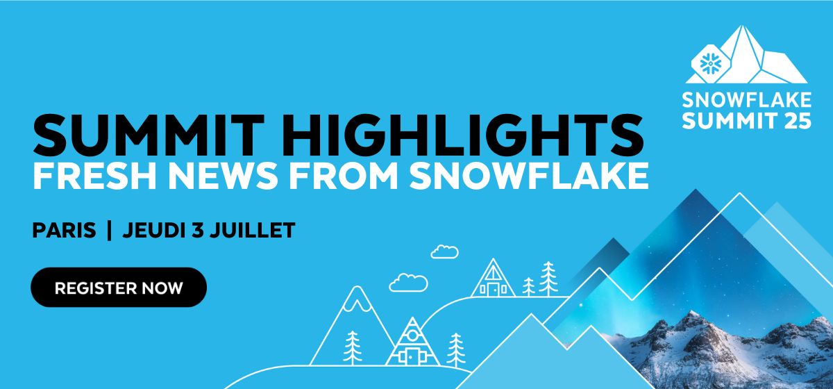 Summit Highlights 2025 | Fresh news from Snowflake